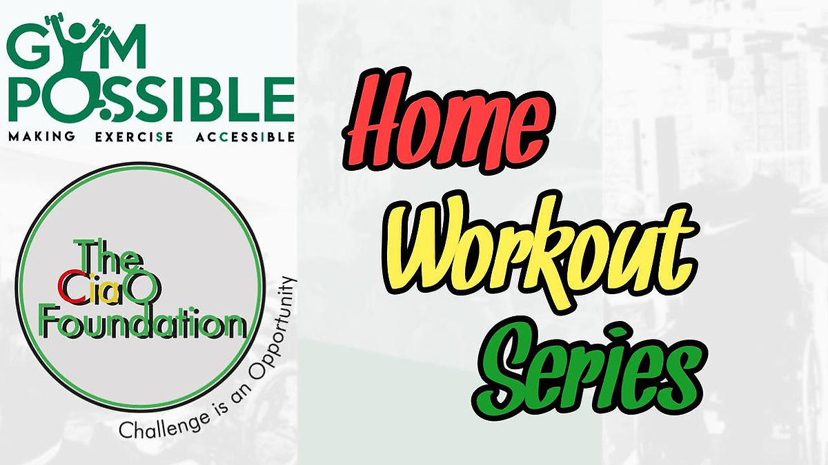 The CIAO Foundation Home Workout Series